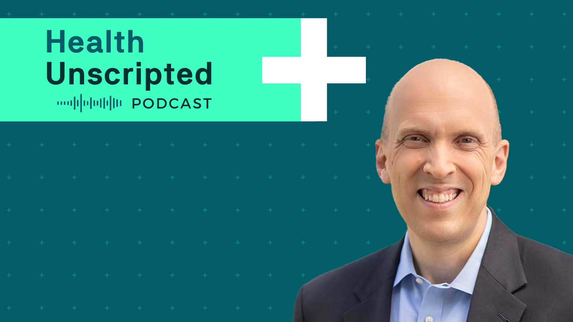 Eric Palmer Health Unscripted podcast graphic